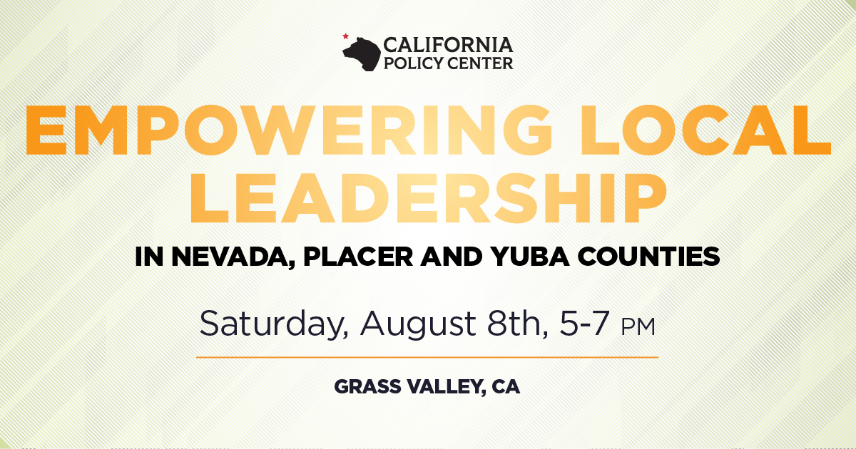 Empowering Local Leadership ﻿in Placer, Nevada and Sutter Counties